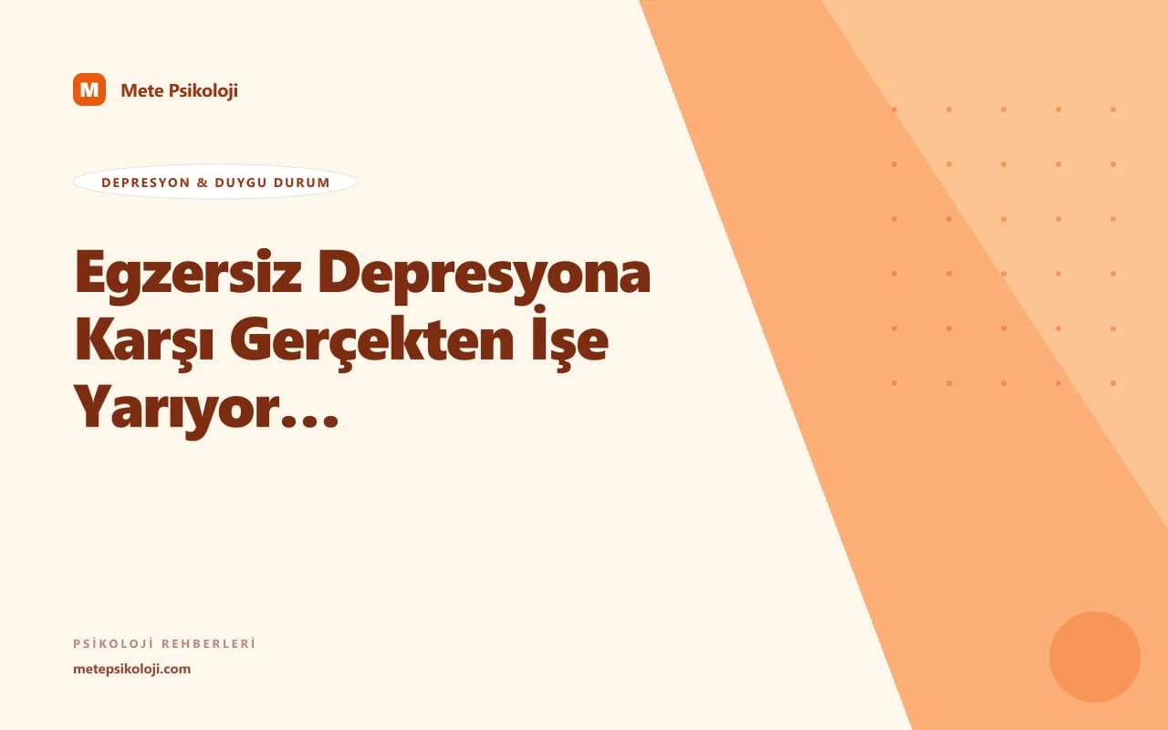 Egzersiz Depresyona Karşı Gerçekten İşe Yarıyor mu?