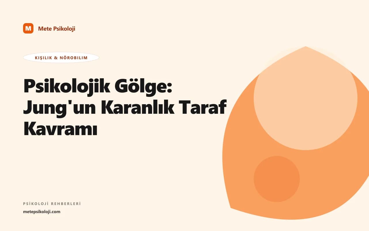 Psikolojik Gölge: Jung'un Karanlık Taraf Kavramı