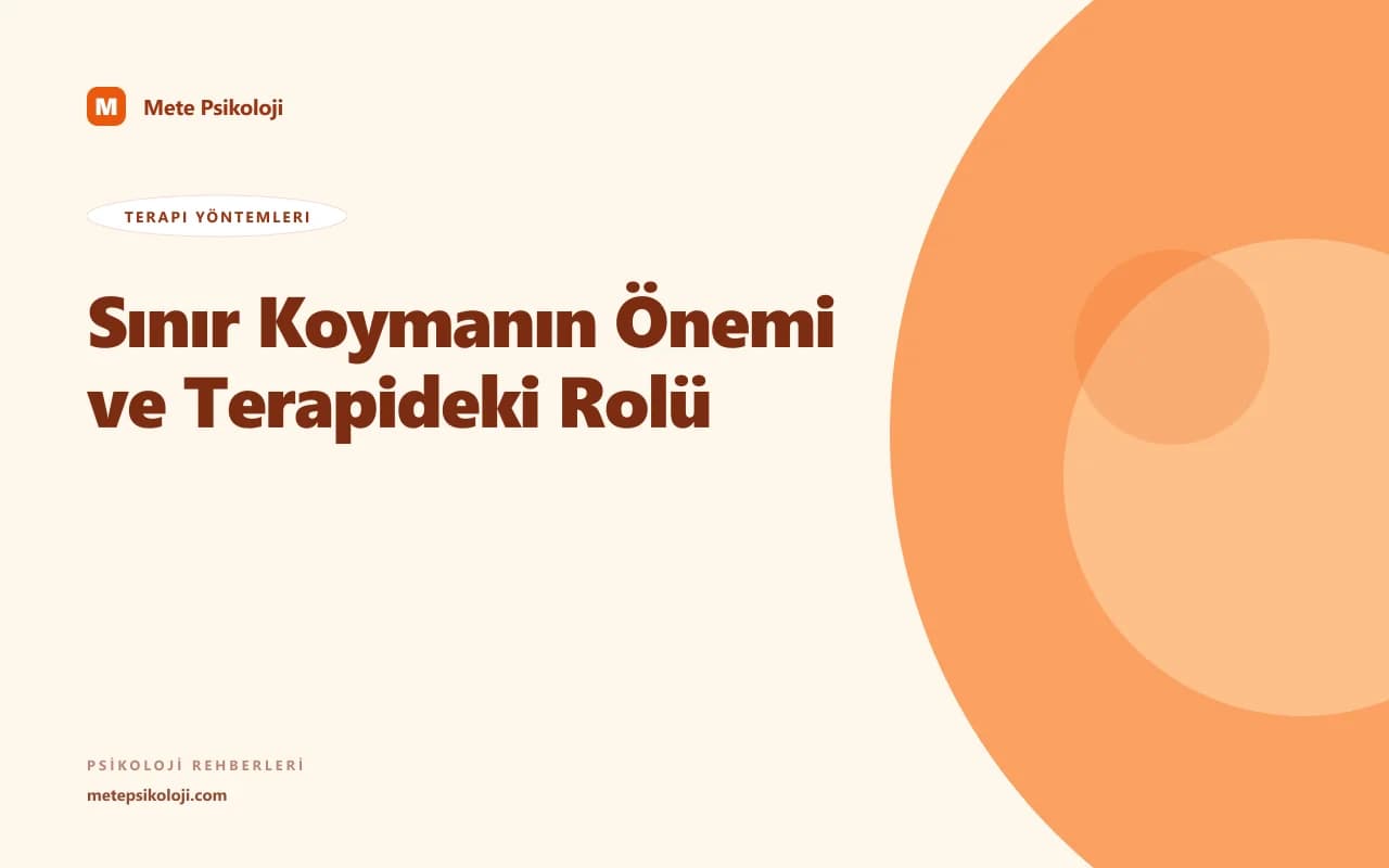 Sınır Koymanın Önemi ve Terapideki Rolü